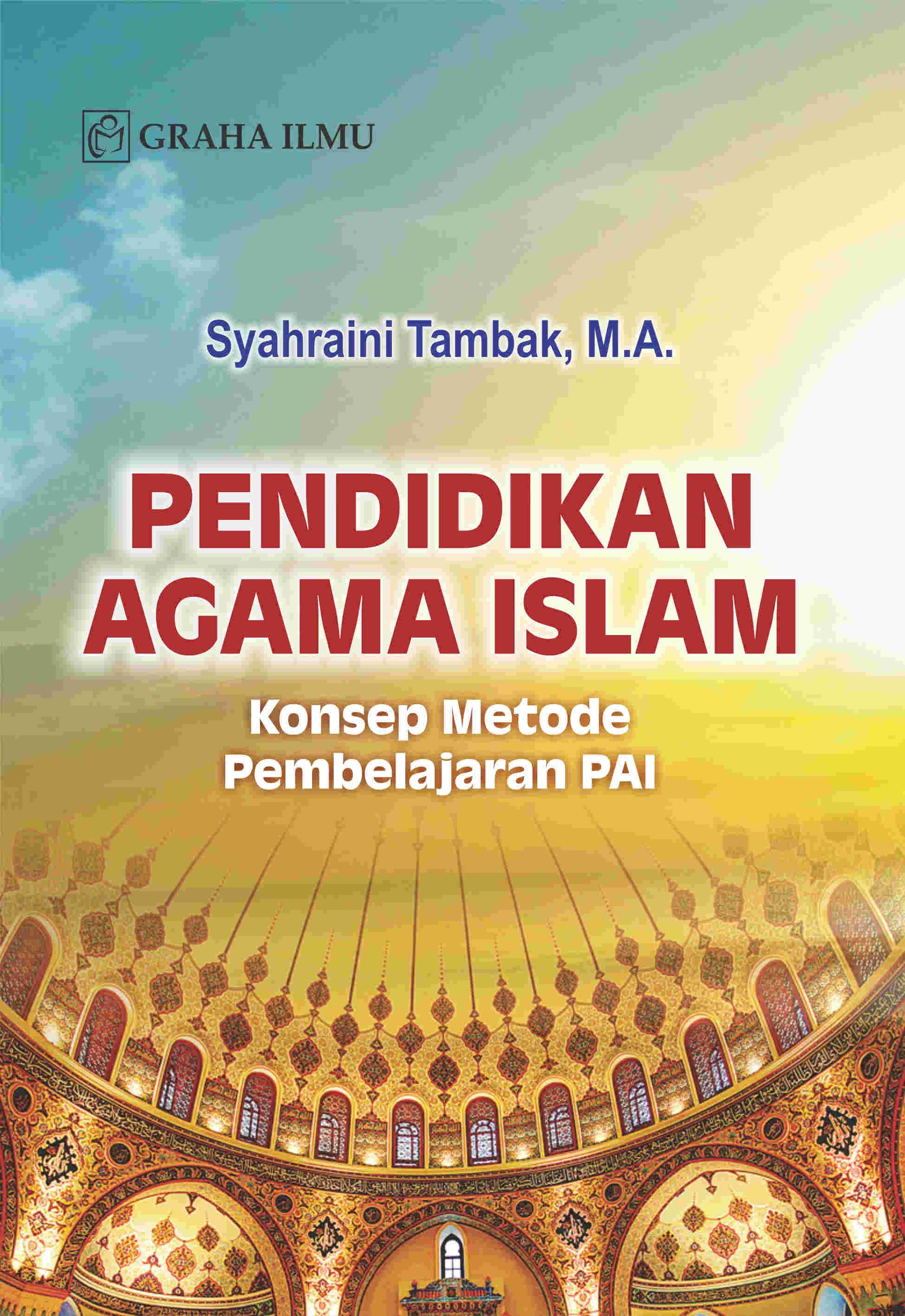 Sampul buku Pendidikan Agama Islam; K...